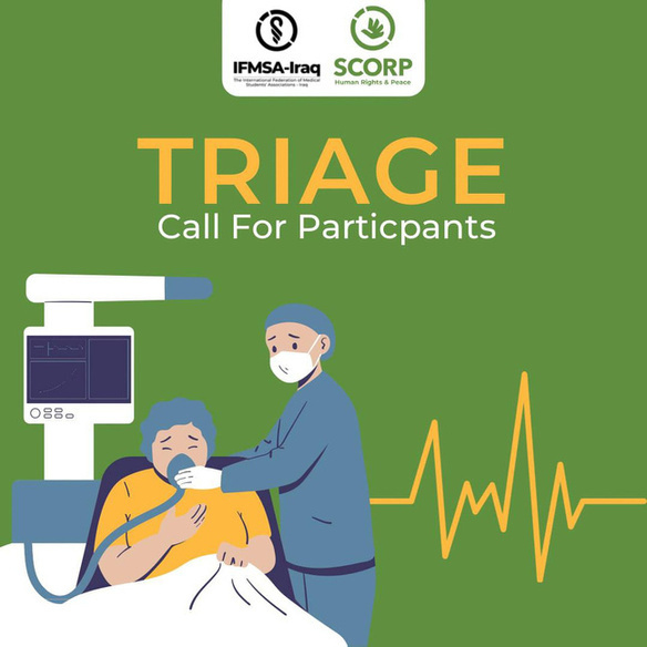 Campaign slide for IFMSA-Iraq titled Triage: Call for Participants, illustration of a nurse and patient with an EKG line.