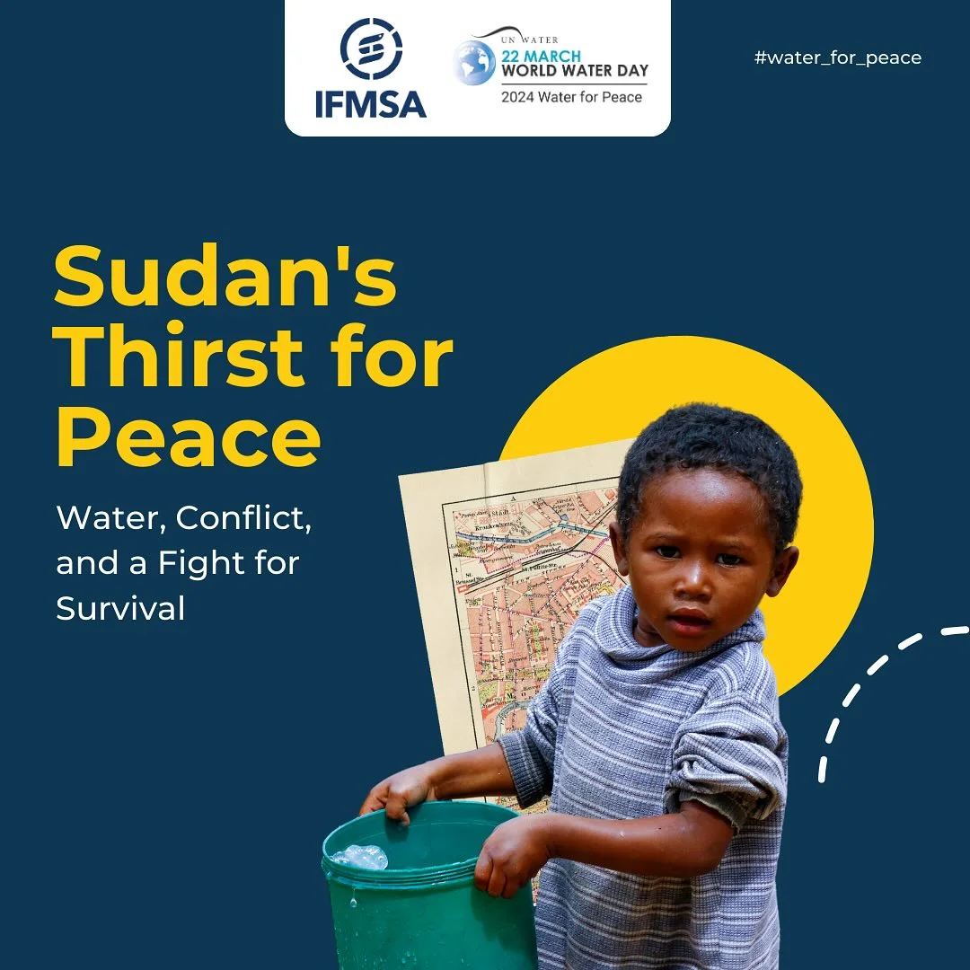 Navy campaign slide for IFMSA titled Sudan's Thirst for Peace, showing a boy holding a water bucket in front of a map graphic.