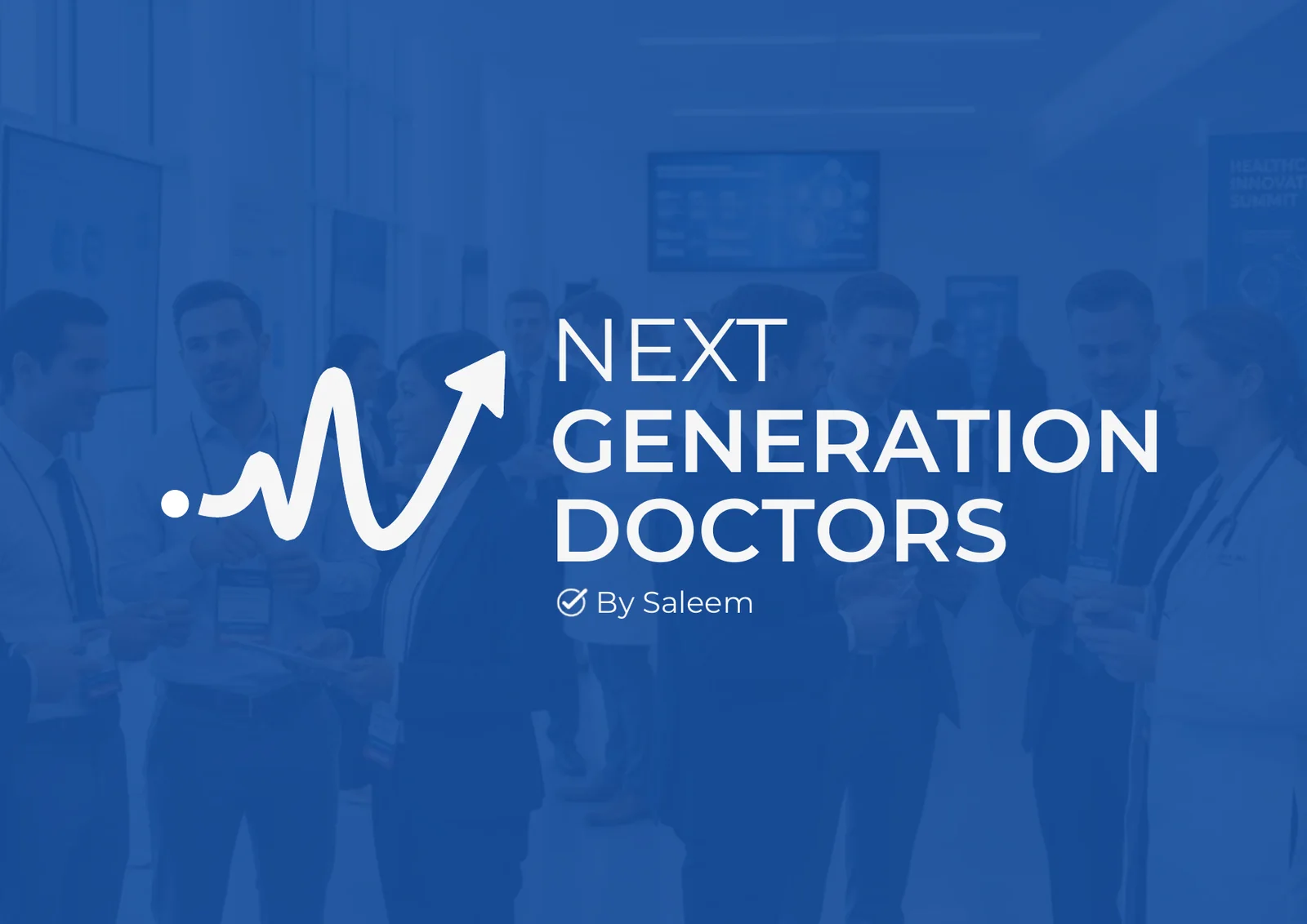 Brand guidelines cover for Saleem Healthcare's Next Generation Doctors event, logo over a dimmed conference photo.